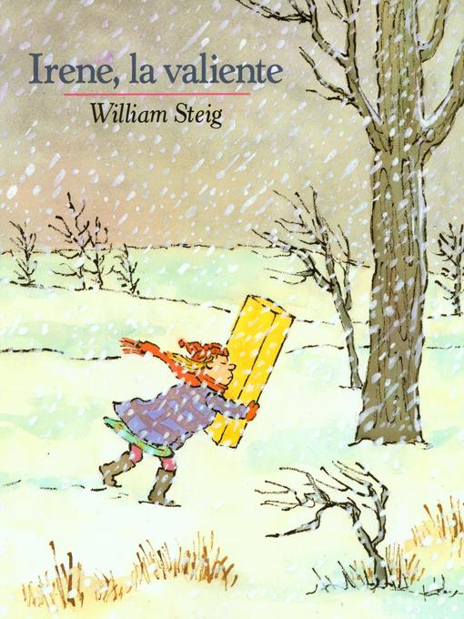 Title details for Irene la Valiente by William Steig - Available
